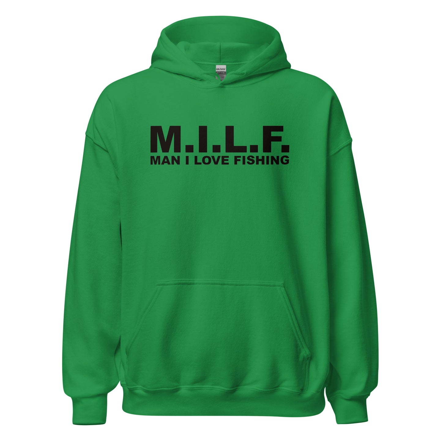 M.I.L.F "Man I Love Fishing" Unisex Hoodie